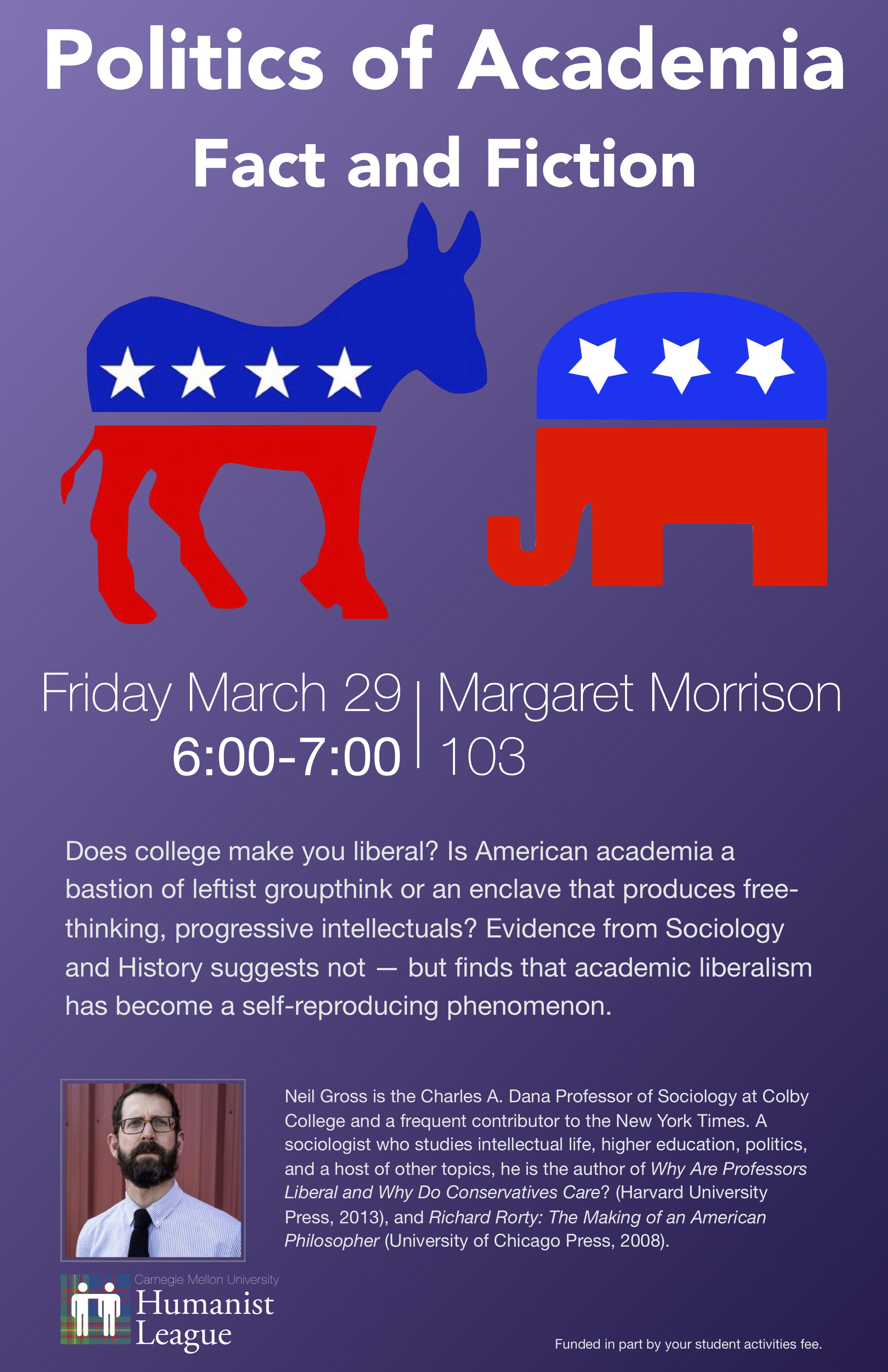 Neil Gross – The Politics of Academia: Fact and Fiction Poster